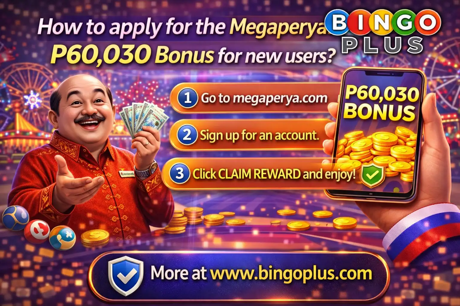 How to apply for the Megaperya P60.030 Bonus for new users