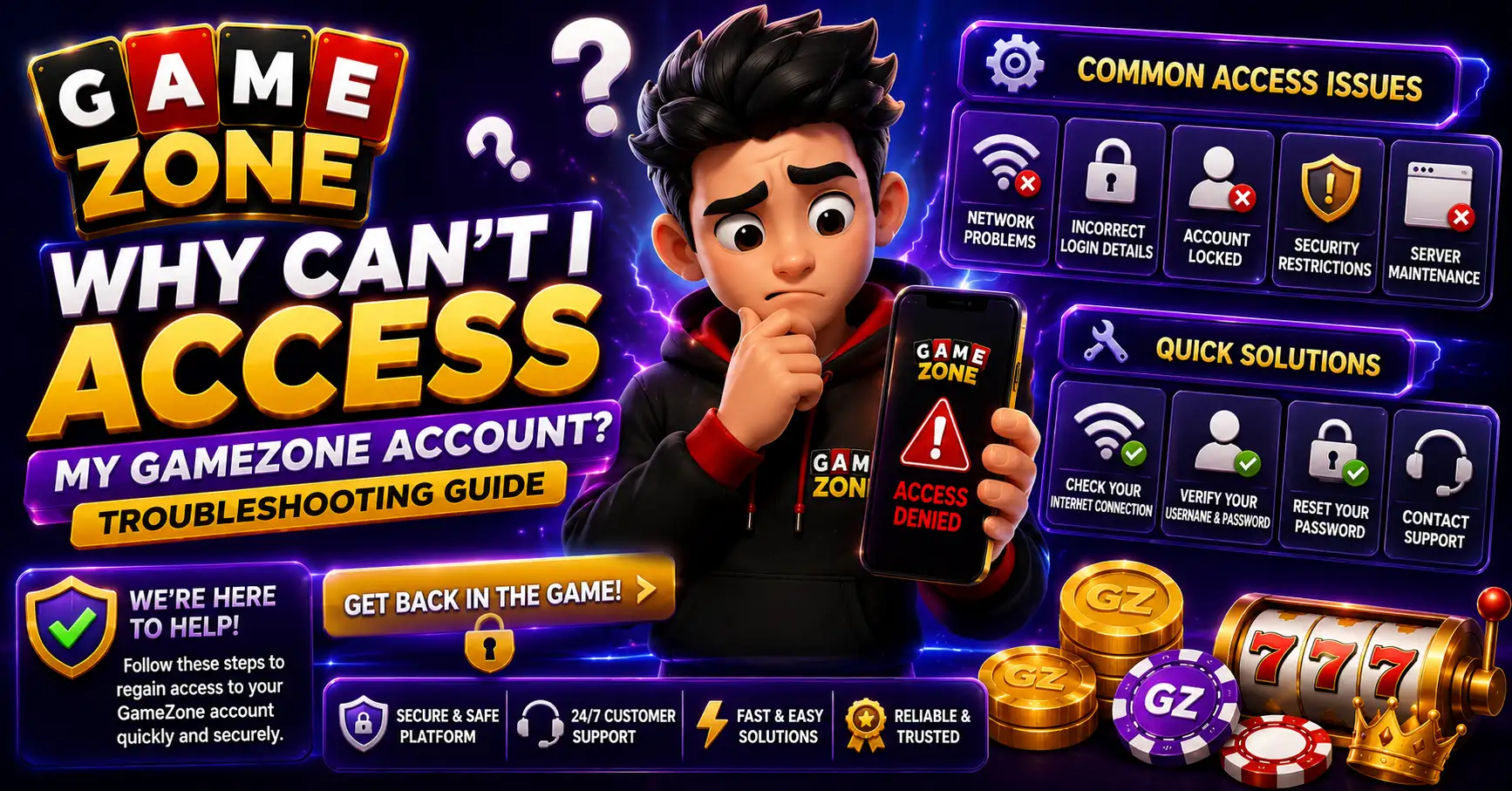 Why Can't I Access My GameZone Account Troubleshooting Guide